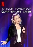 Тейлор Томлинсон: Кризис 1/4 жизни / Taylor Tomlinson: Quarter-Life Crisis (2020)