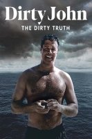 Джон, Грязная Истина / Dirty John: The Dirty Truth (2019)