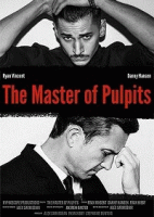 Мастер проповедей / The Master of Pulpits (2019)