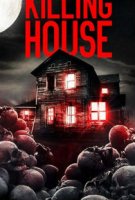 Дом Убийств / The Killing House (2019)