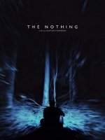 Ничто / The Nothing (2018)