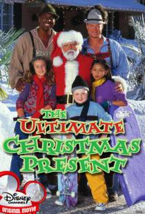 Лучший подарок на Рождество / The Ultimate Christmas Present (2000)