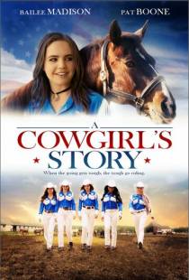 История ковбойши / A Cowgirl's Story (2017)