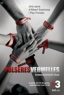 Красные браслеты / Polseres vermelles (2011)