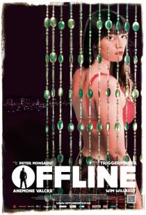 Вне сети / Offline (2012)