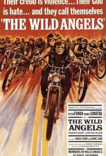 Дикие ангелы / The Wild Angels (1966)