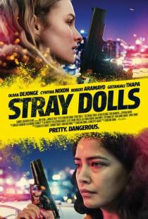 Бездомные куклы / Stray Dolls (2019)