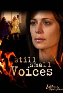 Тихие голоса прошлого / Still Small Voices (2007)