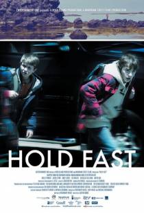 Держись / Hold Fast (2013)