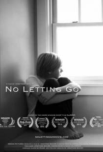 Не отпуская / No Letting Go (2015)