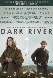 Темная река / Dark River (2017)