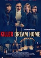 Дом мечты убийцы / Killer Dream Home (2020)