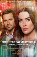 Руби Херринг: Предсказание убийства / Ruby Herring Mysteries: Prediction Murder (2020)