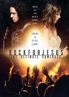 Рок во имя Иисуса / Rock For Jesus: The Ultimate Comeback (2018)