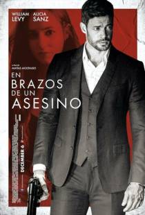 В объятиях убийцы / En Brazos de un Asesino (2019)