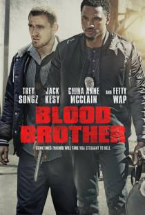 Кровные братья / Blood Brother (2018)