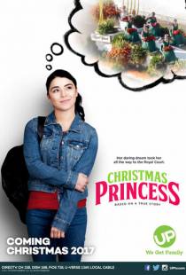 Рождественская принцесса / Christmas Princess (2017)