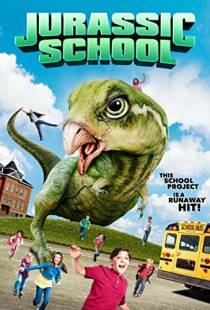 Школа Юрского периода / Jurassic School (2017)