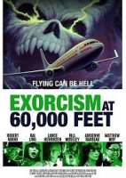 Экзорцизм на высоте 60 000 футов / Exorcism at 60,000 Feet (2019)