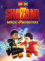 Лего Шазам: Магия и монстры / LEGO DC: Shazam - Magic & Monsters (2020)