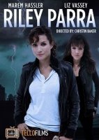 Райли Парра: Лучшие ангелы / Riley Parra: Better Angels (2019)