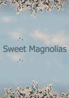 Милые магнолии / Sweet Magnolias (2020)