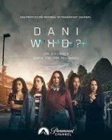 Кто такая Дани? / Dani Who? (2019)