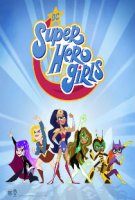 DC девчонки-супергерои / DC Super Hero Girls (2019)