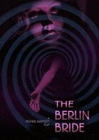 Берлинская невеста / The Berlin Bride (2020)