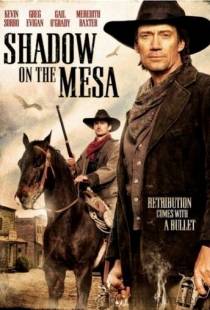 Тень над Месой / Shadow on the Mesa (2013)