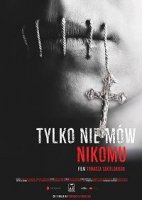 Только не говори никому / Tylko nie m?w nikomu (2019)