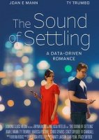 Звук установки / The Sound of Settling (2019)