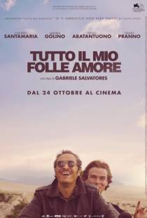 Вся моя безумная любовь / Tutto il mio folle amore (2019)