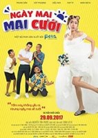 Замуж любой ценой / Ngay Mai Mai Cuoi (2017)