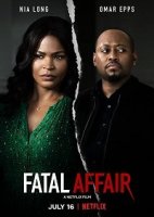 Опасная Афера / Fatal Affair (2020)