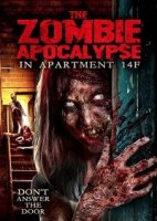 Нашествие зомби в квартире 14F / The Zombie Apocalypse in Apartment 14F (2017)