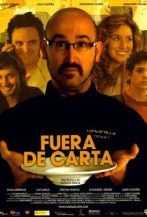 Фирменное блюдо / Fuera de carta (2008)