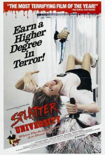 Окраплённый университет / Splatter University (1984)