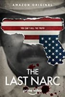 Последний агент УБН / The Last Narc (2020)