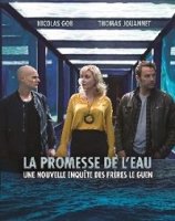 Сила воды / La promesse de l'eau (2019)