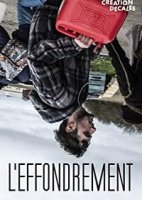 Коллапс / L'Effondrement (2019)