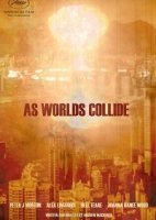 Столкновение миров / As Worlds Collide (2016)