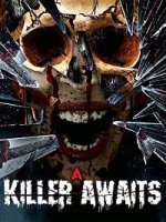 Потаённый Убийца / A Killer Awaits (2018)