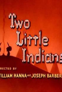 Два маленьких индейца / Two Little Indians (1953)