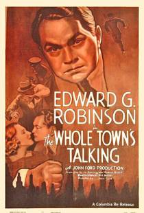 Весь город говорит / The Whole Town's Talking (1935)