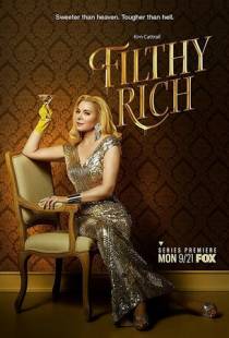 Неприлично богатые / Filthy Rich (2020)