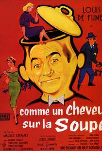 Совершенно некстати / Comme un cheveu sur la soupe (1957)