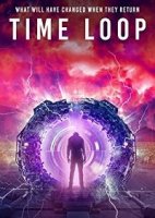 Временная петля / Time Loop (2020)