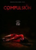 Принуждение / Compulsion (2017)