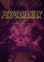 Перфоманьяки / Performaniax (2019)